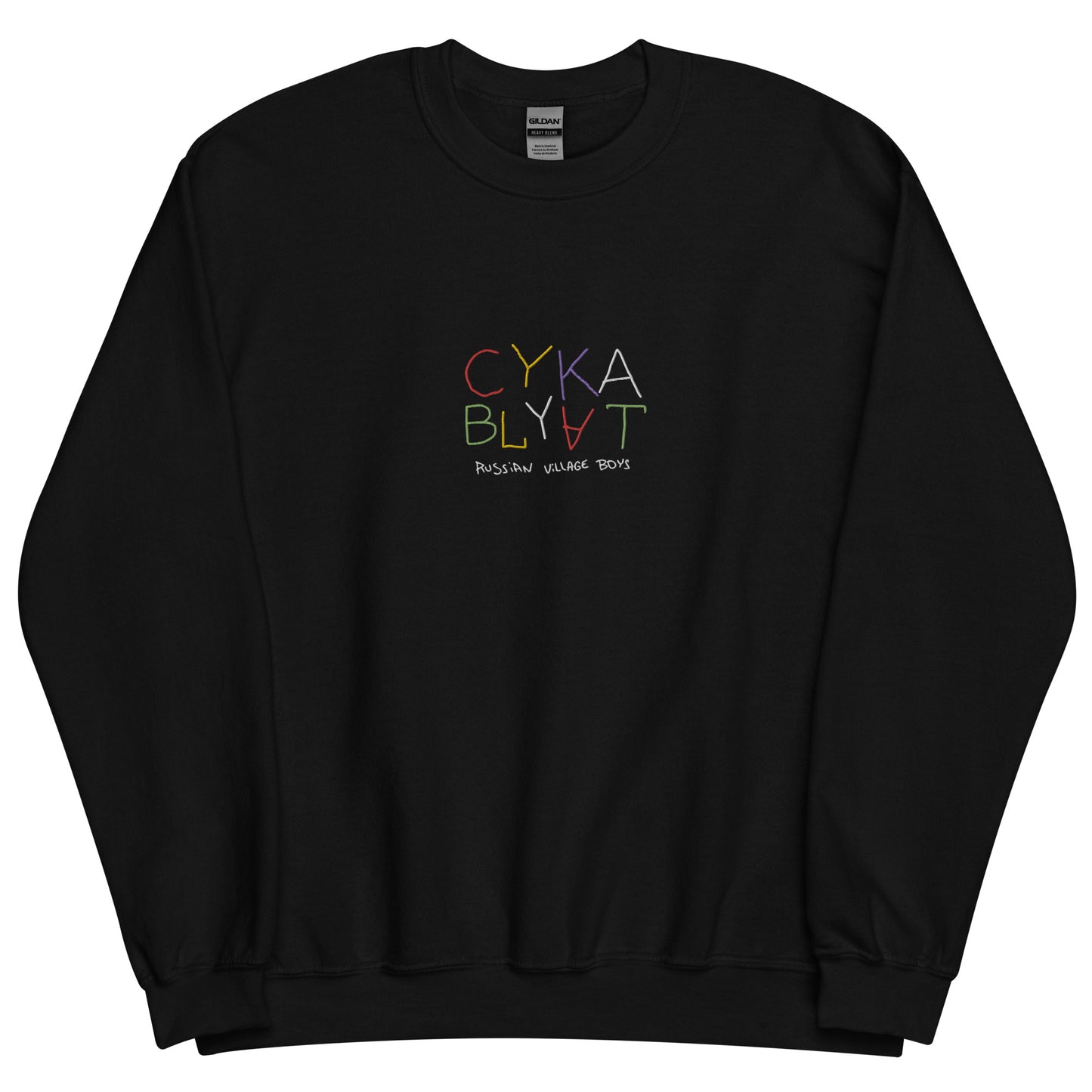 CYKA BLYAT | Unisex Sweatshirt with embroidery